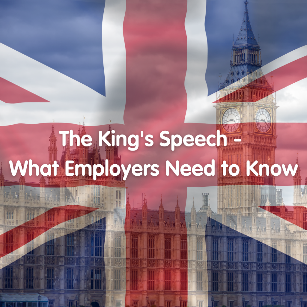 The King's Speech - what employers need to know